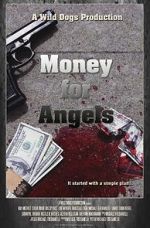 Watch Money for Angels Watch123movies
