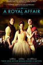 Watch A Royal Affair Watch123movies