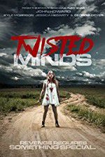 Watch Twisted Minds Watch123movies