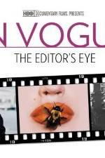 Watch In Vogue: The Editor's Eye Watch123movies
