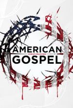 Watch American Gospel: Christ Crucified Watch123movies