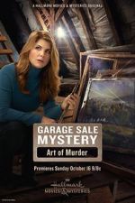Watch Garage Sale Mystery: The Art of Murder Watch123movies