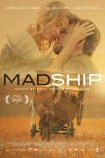 Watch Mad Ship Watch123movies