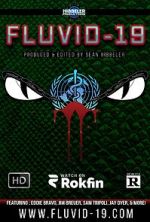 Watch Fluvid-19 Watch123movies