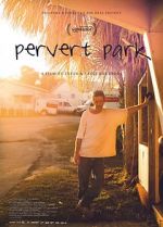 Watch Pervert Park Watch123movies