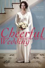 Watch Cheerful Weather for the Wedding Watch123movies