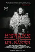 Watch Beware of Mr. Baker Watch123movies
