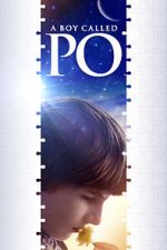 Watch A Boy Called Po Watch123movies
