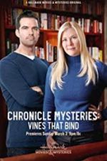 Watch The Chronicle Mysteries: Vines That Bind Watch123movies