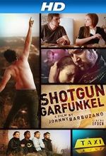 Watch Shotgun Garfunkel Watch123movies