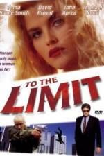 Watch To the Limit Watch123movies