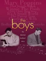 Watch The Boys: The Sherman Brothers\' Story Watch123movies