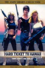 Watch Hard Ticket to Hawaii Watch123movies
