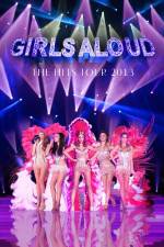Watch Girls Aloud Ten The Hits Tour Watch123movies
