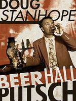 Watch Doug Stanhope: Beer Hall Putsch (TV Special 2013) Watch123movies