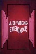 Watch A Self-Winding Sidewinder Watch123movies