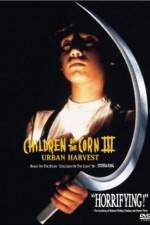 Watch Children of the Corn III: Urban Harvest Watch123movies