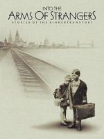 Watch Into the Arms of Strangers: Stories of the Kindertransport Watch123movies