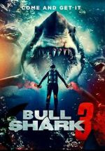 Watch Bull Shark 3 Watch123movies