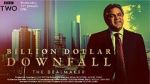 Watch Billion Dollar Downfall: The Dealmaker (TV Special 2023) Watch123movies