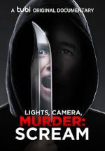 Watch Lights, Camera, Murder: Scream Watch123movies