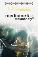 Watch Medicine for Melancholy Watch123movies