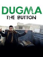 Watch Dugma: The Button Watch123movies