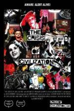 Watch The Crisis of Civilization Watch123movies
