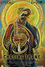 Watch Chasing Trane: The John Coltrane Documentary Watch123movies