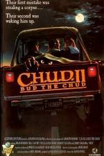 Watch C.H.U.D. II - Bud the Chud Watch123movies