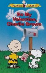 Watch Be My Valentine, Charlie Brown Watch123movies
