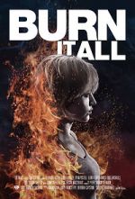 Watch Burn It All Watch123movies