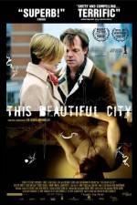 Watch This Beautiful City Watch123movies