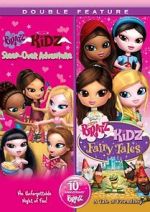 Watch Bratz Kidz: Sleep-Over Adventure Watch123movies