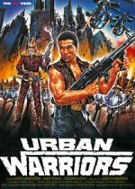 Watch Urban Warriors Watch123movies
