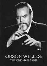 Watch Orson Welles: The One-Man Band Watch123movies