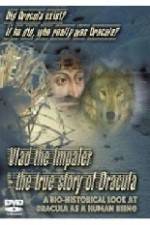 Watch Vlad the Impaler: The True Story of Dracula Watch123movies
