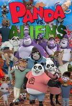 Watch Panda vs. Aliens Watch123movies