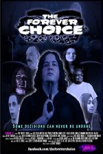 Watch The Forever Choice Watch123movies
