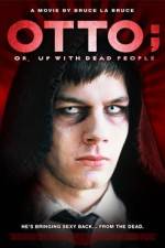 Watch Otto; or, Up with Dead People Watch123movies