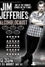 Watch Jim Jefferies Alcoholocaust Watch123movies