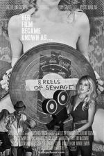 Watch 8 Reels of Sewage Watch123movies