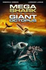 Watch Mega Shark vs. Giant Octopus Watch123movies