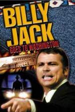 Watch Billy Jack Goes to Washington Watch123movies
