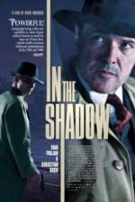 Watch In the Shadow Watch123movies