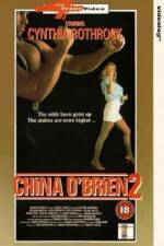 Watch China O'Brien II Watch123movies