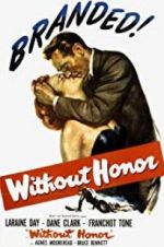 Watch Without Honor Watch123movies