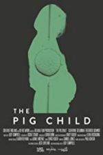 Watch The Pig Child Watch123movies