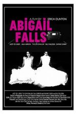 Watch Abigail Falls Watch123movies