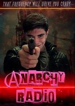 Watch Anarchy Radio Watch123movies